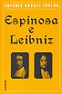 Espinosa e Leibniz